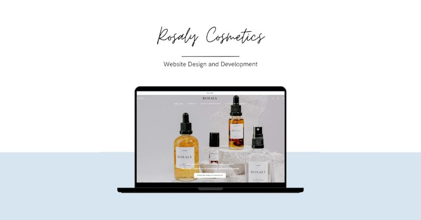 Rosaly Cosmetics | Shopify InitSat