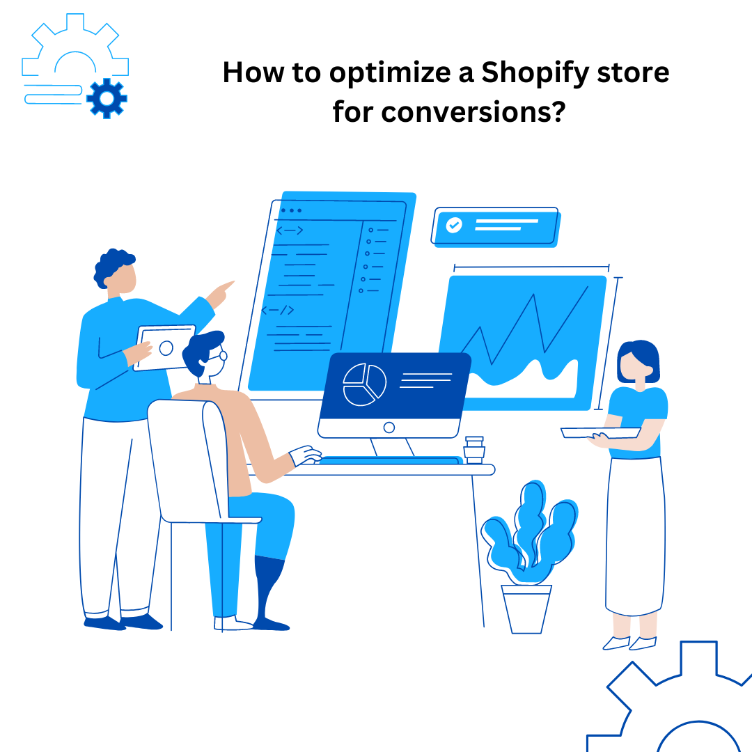 How to Increase Conversions on Your Shopify Store with These 12 Tips